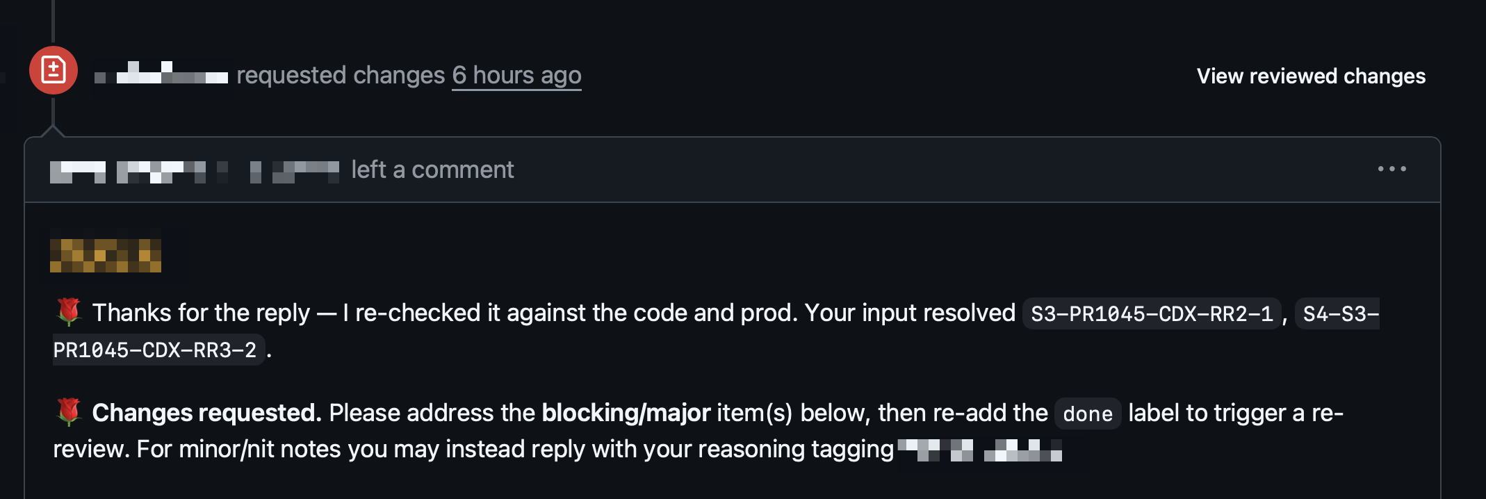 GitHub PR review: the bot requests changes, thanks the author for a reply that resolved two case-numbered findings, and asks for the done label to be re-added to trigger a re-review. Two rose emojis.
